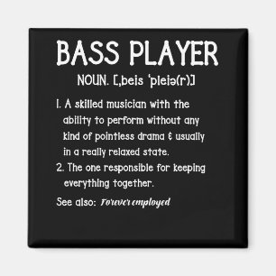 Bass Player Definition Bassist - Geschenk für Musi Magnet