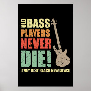 Bass Player die nie Poster