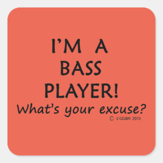 Bass Player Entschuldigung Square Sticker
