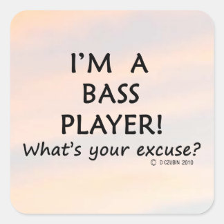 Bass Player Entschuldigung Square Sticker