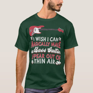 Bass Player Music Musician Magician Bassist Bass G T-Shirt