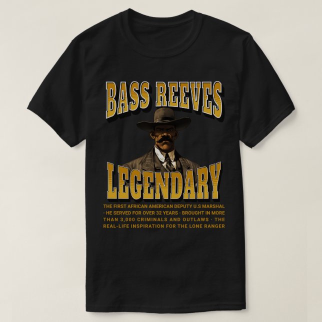 Bass Reeves Legendary T-Shirt