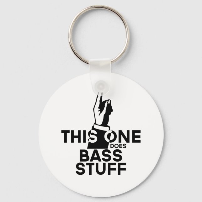 Bass Stuff - Funny Bass Music Schlüsselanhänger (Vorderseite)