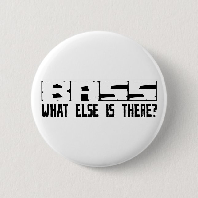 Baß, was sonst dort ist? button (Vorderseite)