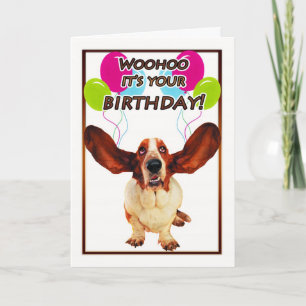 Basset-Geburtstagskarte - woohoo, es ist Ihre Birt Karte