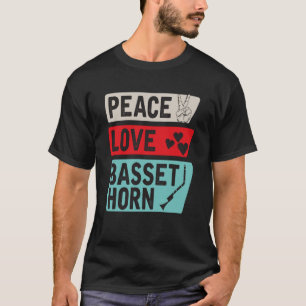 Basset Horn Music Instrument Basset Hor Peace Lieb T-Shirt