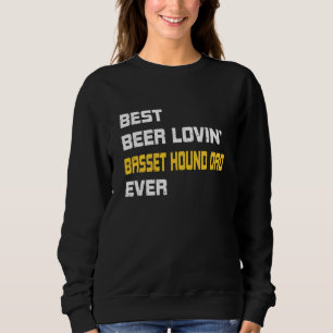 Basset Hound Bester Bierliebhaber Basset Hound Vat Sweatshirt