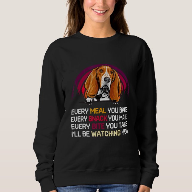 Basset Hound Dog I ll Be Watching You  Father s Da Sweatshirt (Vorderseite)