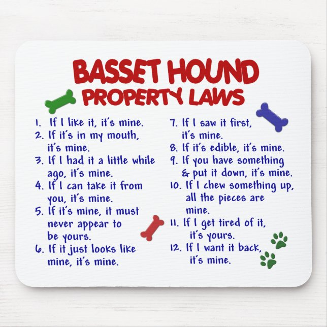 BASSET HOUND-Eigentums-Gesetze 2 Mousepad (Vorne)