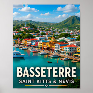 Basseterre Karibischer Hafen und Inselparadies Poster