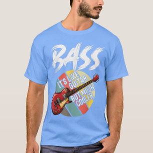 Bassgitarre viel cooler Gitarrist Musiker Elektri T-Shirt