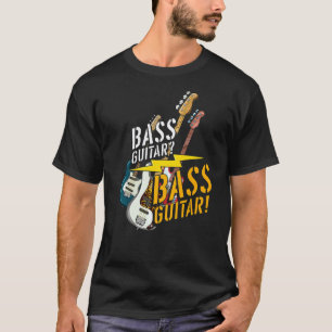 Bassgitarrist Rockmusiker Bassgitarrenspieler Ba T-Shirt