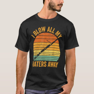 Bassoon Bassoonist ich alle meine Hasser weg 1 T-Shirt