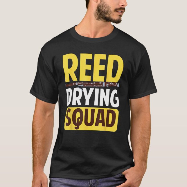 Bassoon Bassoonist Reed Drying Squad T-Shirt (Vorderseite)