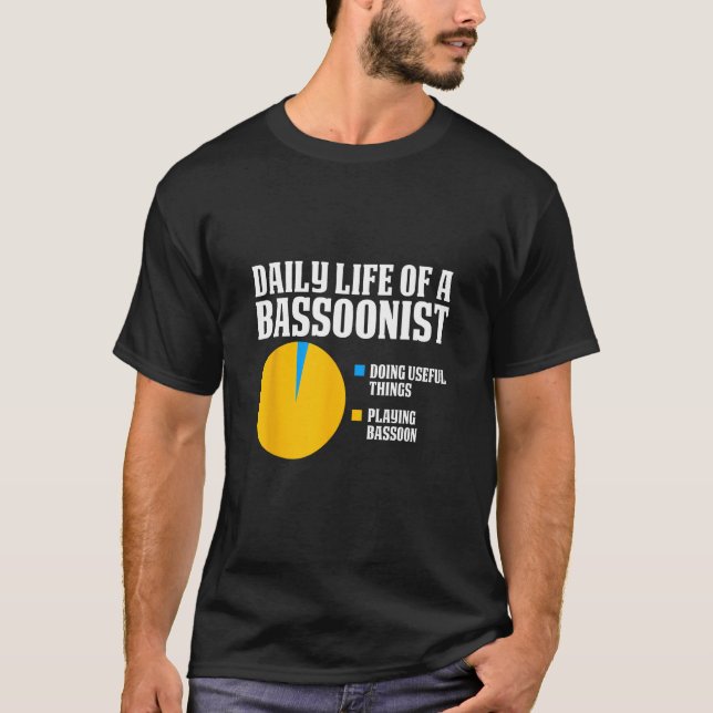 Bassoon Daily Life Of Bassoonist 1 Doing Things 2  T-Shirt (Vorderseite)