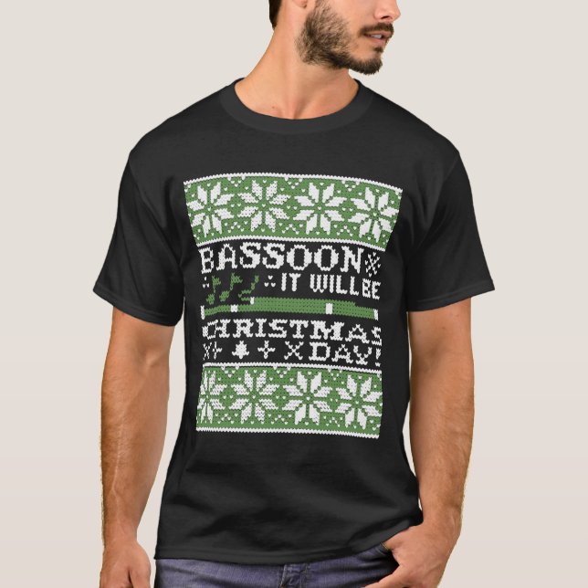 Bassoon ist es Weihnachtstagest-shirt T-Shirt (Vorderseite)