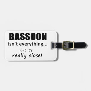 Bassoon ist nicht alles gepäckanhänger