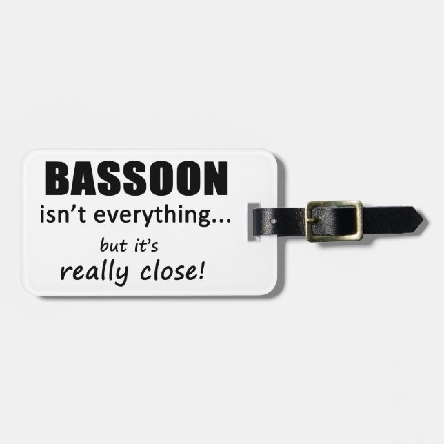 Bassoon ist nicht alles gepäckanhänger (Vorderseite horizontal)