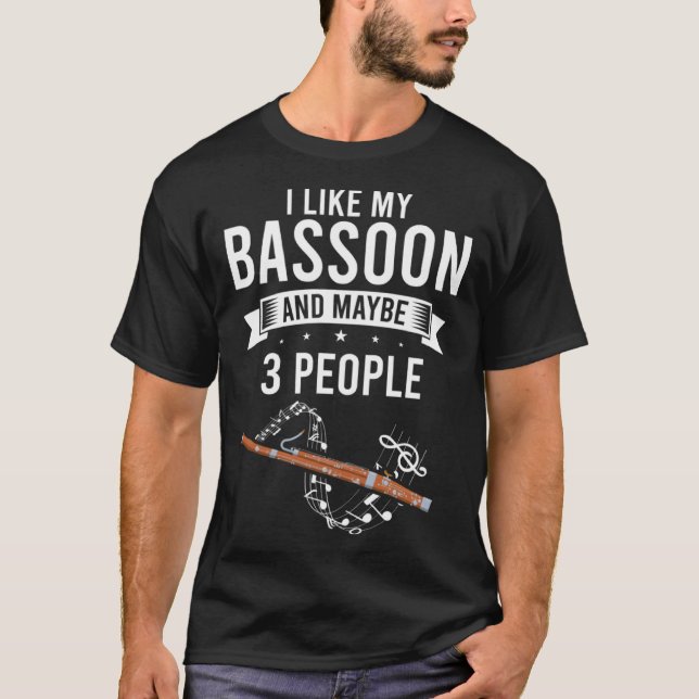 Bassoon Orchesta Quote for Bassoon Player 2 T-Shirt (Vorderseite)