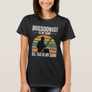 Bassoon Quote für Bassoonist 4 T-Shirt