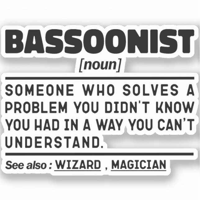 Bassoonist Noun Definition Musikinstrument Cool Aufkleber (Vorderseite)