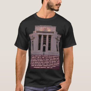 Bastiat Zitat auf der bundesstaatlichen Reserve T-Shirt