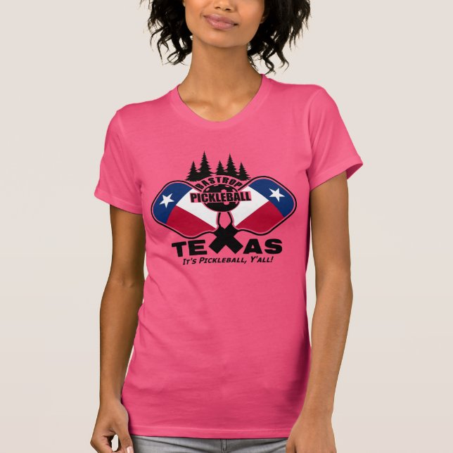 Bastrop Pickleball, Texas (dunkle Shirts) T - Shir T-Shirt (Vorderseite)