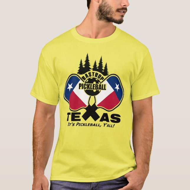 Bastrop Pickleball - Texas T-Shirt (Vorderseite)