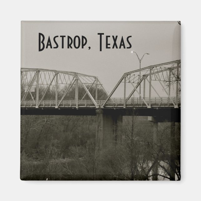 Bastrop, Texas Old Iron Bridge Square Magnet (Vorne)