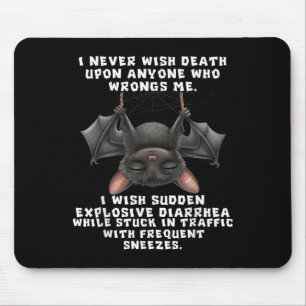 Bat ich will nie jemanden töten, der sich irrt mousepad