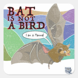 Bat ist kein Vogel Quadratischer Aufkleber