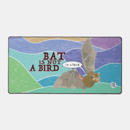 Bat ist kein Vogel Schreibtischunterlage