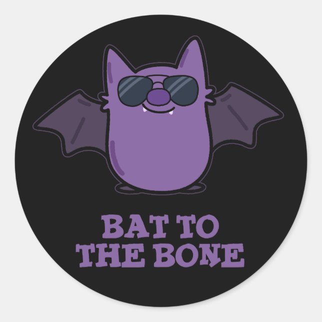 Bat to the Bone Funny Animal Pub Dark BG Runder Aufkleber (Vorderseite)