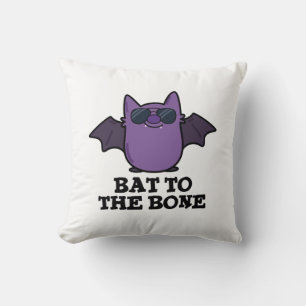 Bat to the Bone Funny Animal Puff Kissen