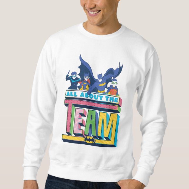 Batman | Alles über das Team Sweatshirt (Vorderseite)