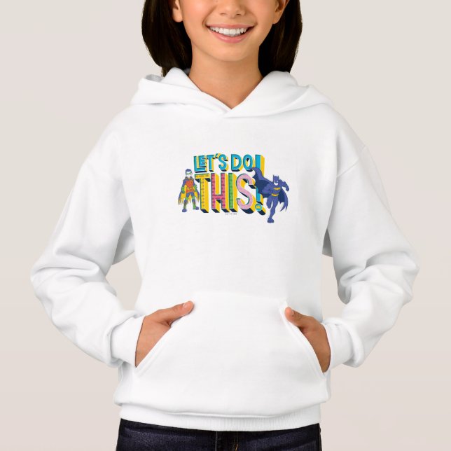 Batman | Lass uns das machen Hoodie (Vorderseite)