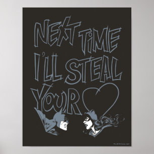 Batman Valentine  Catwoman - ich stehle dir das He Poster