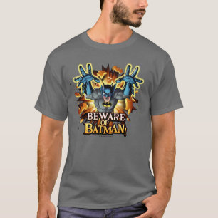 Batman Vorsicht vor Batman T-Shirt