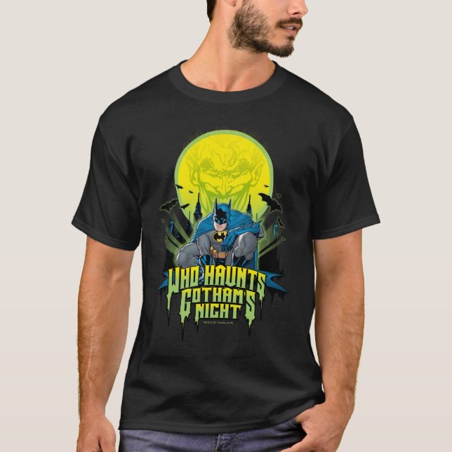 Batman | Wer Gothams Night verfolgt T-Shirt (Vorderseite)