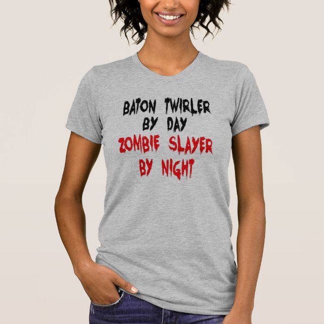 Baton Twirler Zombie Joke T-Shirt (Vorderseite)