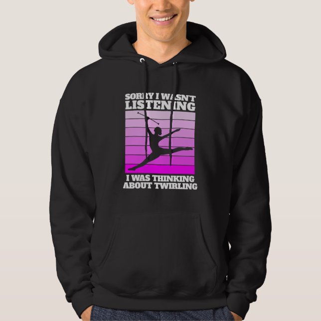 baton twirling saying for majorette hoodie (Vorderseite)