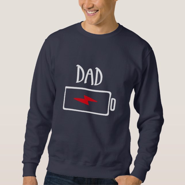 Batterie leer – Papa Sweatshirt (Vorderseite)