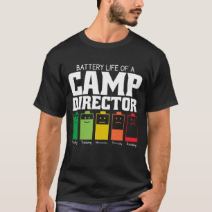 Batterielaufzeit eines Camp-Direktors T-Shirt
