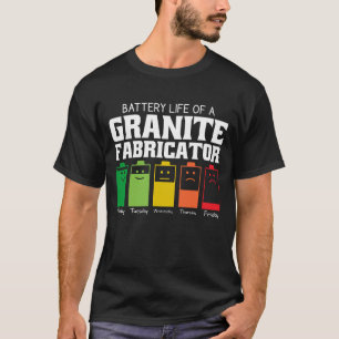 Batterielebensdauer eines Granitfertigers T-Shirt