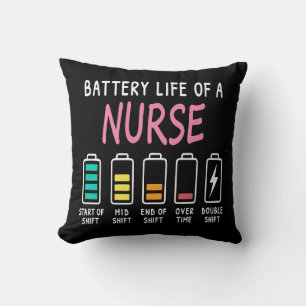 Batterielebensdauer eines Krankenschwester-Humor-D Kissen