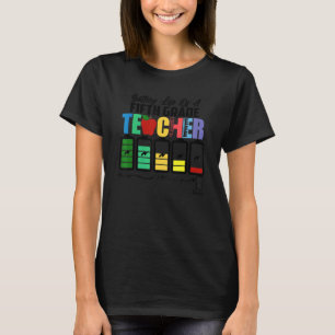 Batterielebensdauer eines Lehrers der 5. Klasse zu T-Shirt