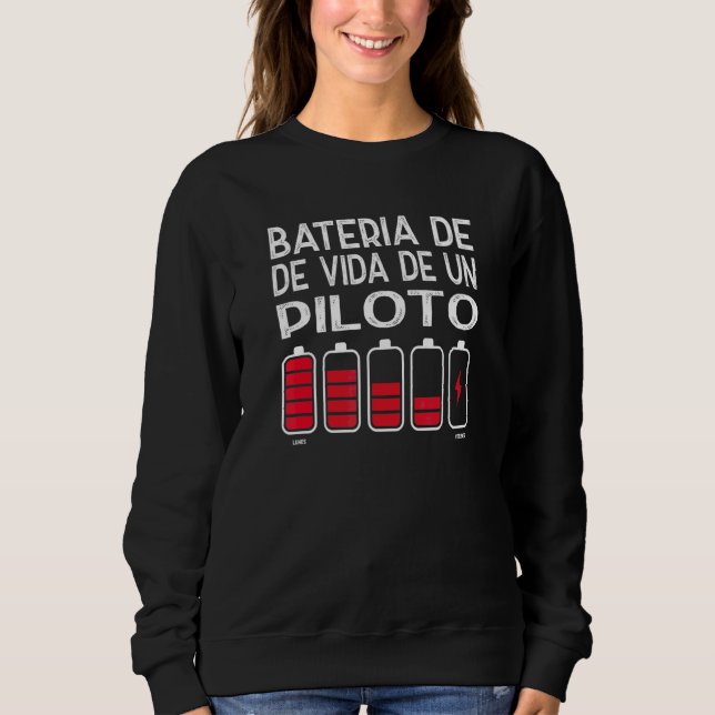 Batterielebensdauer eines Piloten 1 Sweatshirt (Vorderseite)