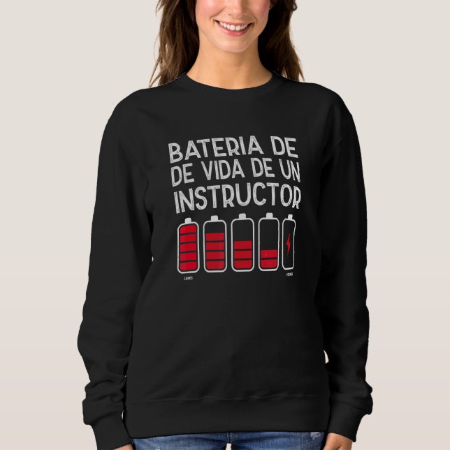 Batterielebensdauer eines Trainers 1 Sweatshirt (Vorderseite)