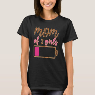 Batterieleopard Mama von 2 Girls Liebe Mama Zitate T-Shirt