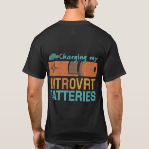 Batterien aufladen T-Shirt